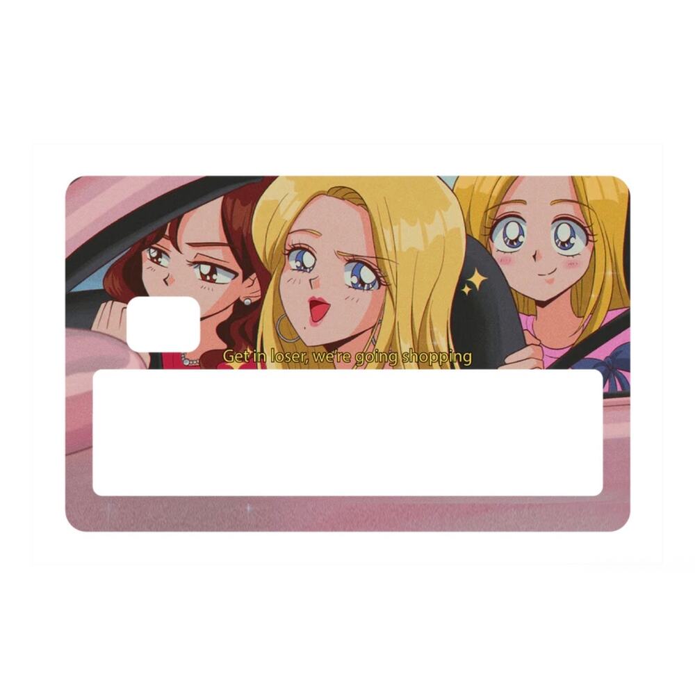 Get in Loser, We're Going Shopping card sticker decal cover skin with window